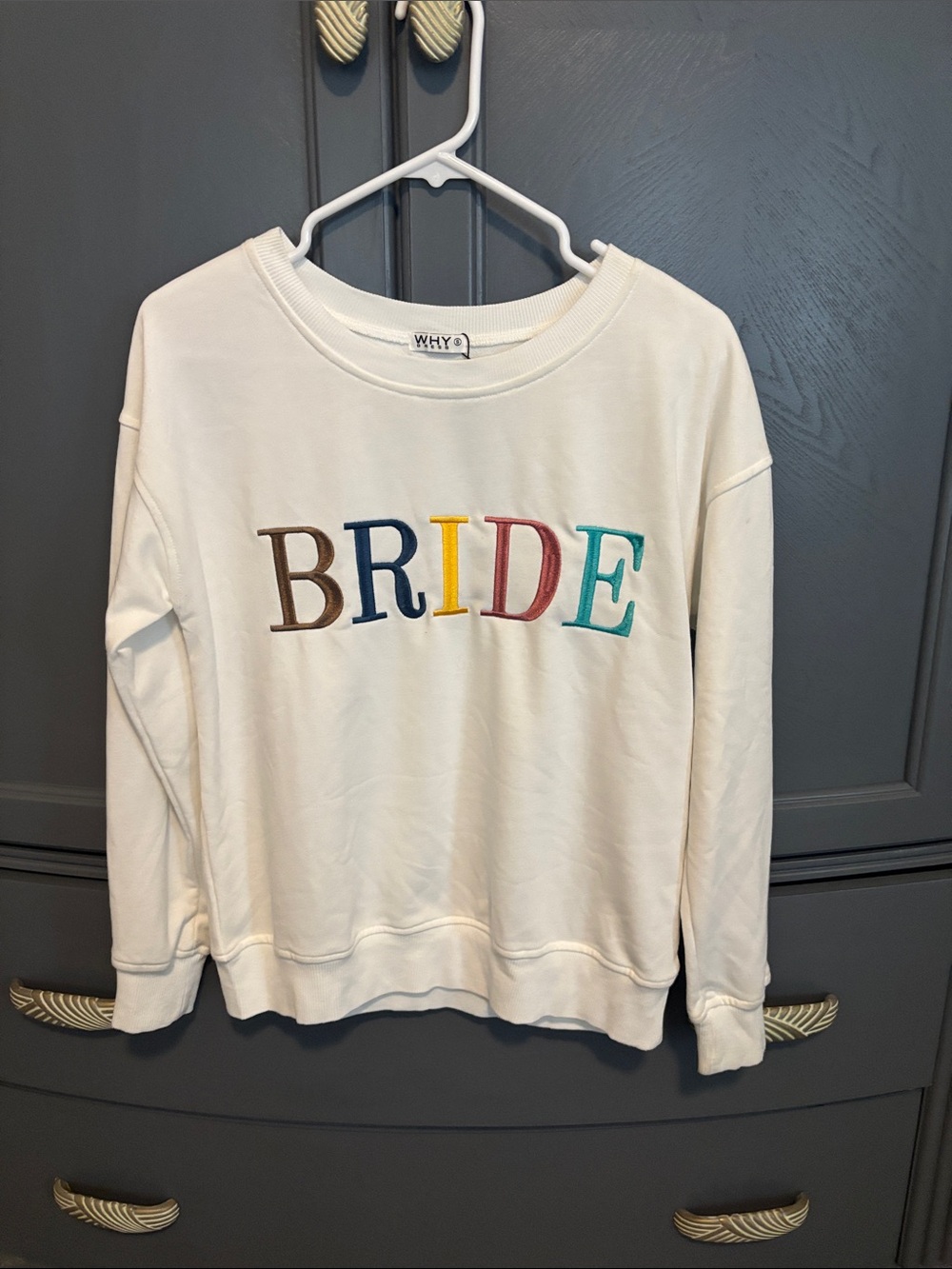 Why White 'BRIDE' Embroidered Crewneck Sweatshirt